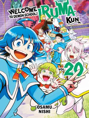 cover image of Welcome to Demon School! Iruma-kun, Volume 20